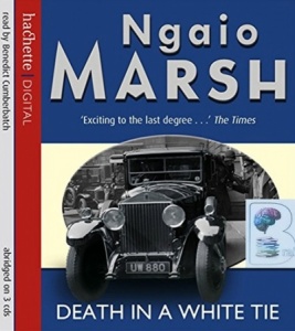 Death in a White Tie written by Ngaio Marsh performed by Benedict Cumberbatch on CD (Abridged)